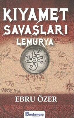 Kıyamet Savaşları Lemurya - 1