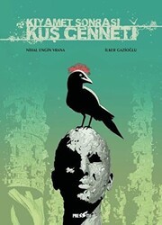 Kıyamet Sonrası Kuş Cenneti - Presstij Kitap