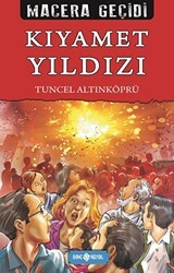 Macera Geçidi - Kıyamet Yıldızı - Genç Hayat