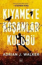 Kıyamete Koşanlar Kulübü - İthaki Yayınları