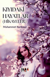 Kıyıdaki Hayatlar - Tilki Kitap