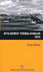 Kıyılarımızı Yağmalayanlar - Arkeoloji ve Sanat Yayınları