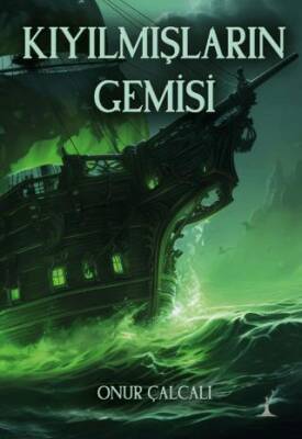 Kıyılmışların Gemisi - 1