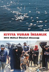 Kıyıya Vuran İnsanlık - Dipnot Yayınları