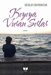 Kıyıya Vuran Sırlar - Ateş Yayınları