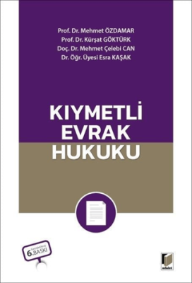 Kıymetli Evrak Hukuku - 1