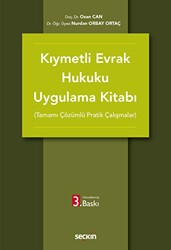 Kıymetli Evrak Hukuku Uygulama Kitabı - Seçkin Yayıncılık