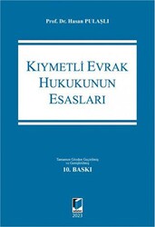 Kıymetli Evrak Hukukunun Esasları - Adalet Yayınevi