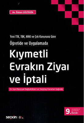 Kıymetli Evrakın Ziyaı ve İptali - 1