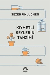Kıymetli Şeylerin Tanzimi - İletişim Yayınevi