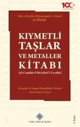 Kıymetli Taşlar ve Metaller Kitabı - Türk Tarih Kurumu Yayınları