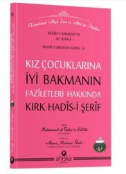 Kız Çocuklarına İyi Bakmanın Faziletleri - Ahıska Yayınevi