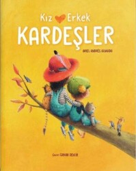 Kız ve Erkek Kardeşler Kardeş Sevgisi - Dikkat Atölyesi Yayınları