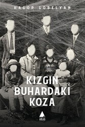 Kızgın Buhardaki Koza - Aras Yayıncılık