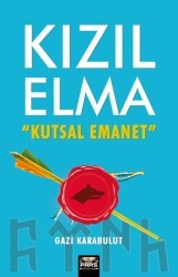Kızıl Elma Kutsal Emanet - Pars Yayınları