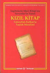 Kızıl Kitap İngilizlerin Mavi Kitap’ına Sovyetler’in Yanıtı - Kaynak Yayınları