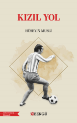 Kızıl Yol - Bengü Yayınları