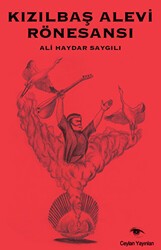 Kızılbaş Alevi Rönesansı - Ceylan Yayınları