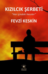 Kızılcık Şerbeti - Akıl Fikir Yayınları