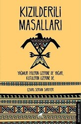 Kızılderili Masalları - Kara Karga Yayınları