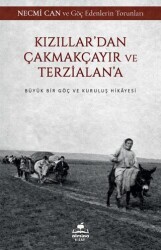 Kızıllar`dan Çakmakçayır ve Terzialan`a - Almina Kitap