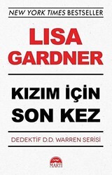 Kızım İçin Son Kez - Dedektif D.D. Warren Serisi - Martı Yayınları