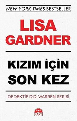 Kızım İçin Son Kez - Dedektif D.D. Warren Serisi - 1