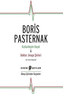 Kızkardeşim Hayat - Doktor Jivago Şiirleri - 1