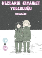 Kızların Kıyamet Yolculuğu Cilt 5 - 6 - Komikşeyler Yayıncılık