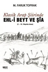 Klasik Arap Şiirinde Ehl-i Beyt ve Şia - Gece Kitaplığı