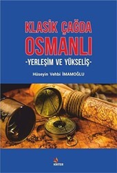 Klasik Çağda Osmanlı - Kriter Yayınları