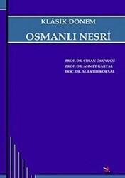 Klasik Dönem Osmanlı Nesri - Kriter Yayınları
