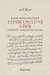 Klasik Metinlerin İzinde Tefsir Usulüne Giriş - Kitap Arası