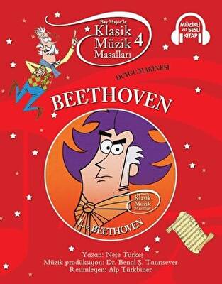 Klasik Müzik Masalları - Beethoven