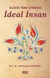 Klasik Türk Şiirinde İdeal İnsan - Gece Kitaplığı