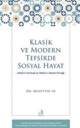 Klasik ve Modern Tefsirde Sosyal Hayat - Fecr Yayınları
