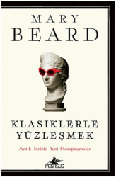 Klasiklerle Yüzleşmek - Pegasus Yayınları