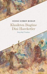 Klasikten Bugüne Dini Hareketler - Endülüs Yayınları