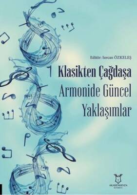 Klasikten Çağdaşa Armonide Güncel Yaklaşımlar - 1