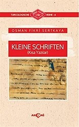 Kleine Schriften Kısa Yazılar - Akçağ Yayınları