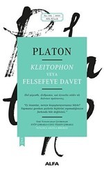 Kleitophon Veya Felsefeye Davet - Alfa Yayınları