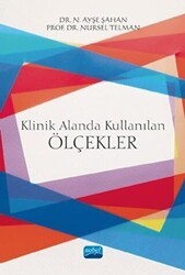 Klinik Alanda Kullanılan Ölçekler - Nobel Akademik Yayıncılık