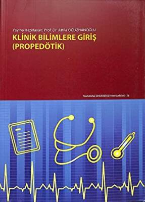 Klinik Bilimlere Giriş Propedötik - 1