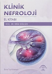 Klinik Nefroloji El Kitabı - EMA Tıp Kitabevi