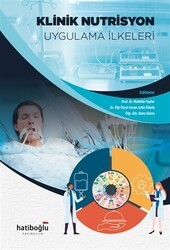 Klinik Nutrisyon Uygulama İlkeleri - Hatiboğlu Yayınları