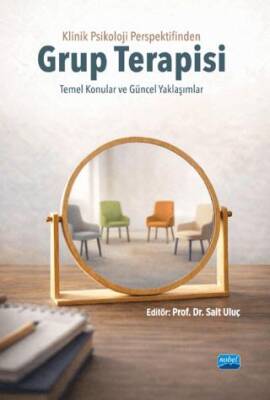 Klinik Psikoloji Perspektifinden Grup Terapisi - 1