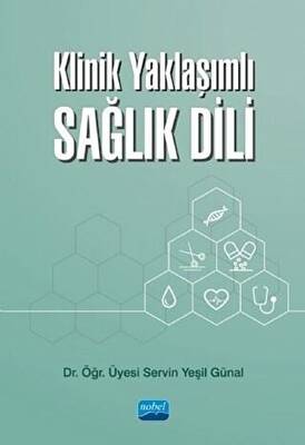 Klinik Yaklaşımlı Sağlık Dili - 1