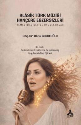 Klâsik Türk Müziği Hançere Egzersizleri - 1