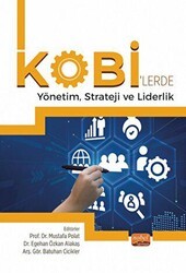 KOBİ’lerde Yönetim, Strateji ve Liderlik - Nobel Bilimsel Eserler