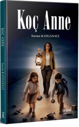 Koç Anne - İroni Yayınları